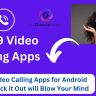 Top video calling apps