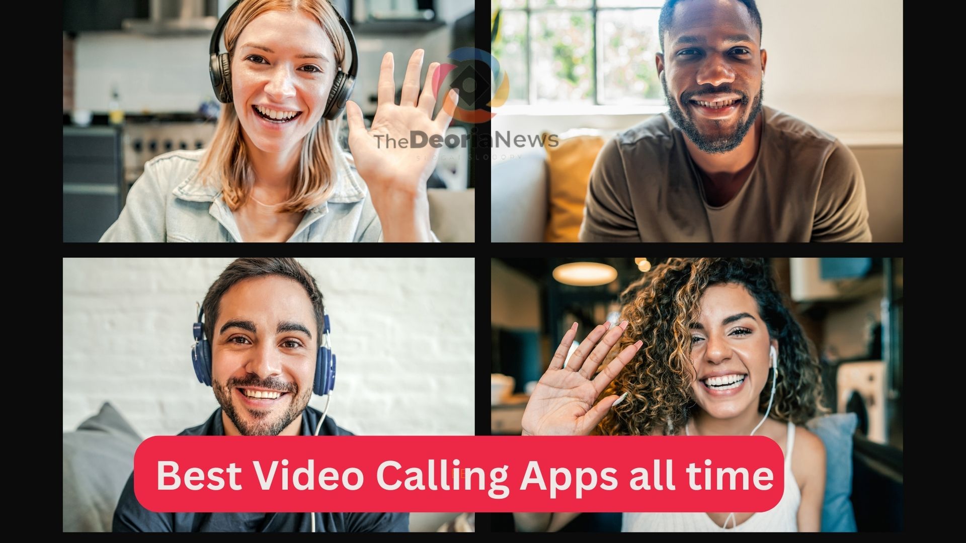 Top 9 best video calling apps