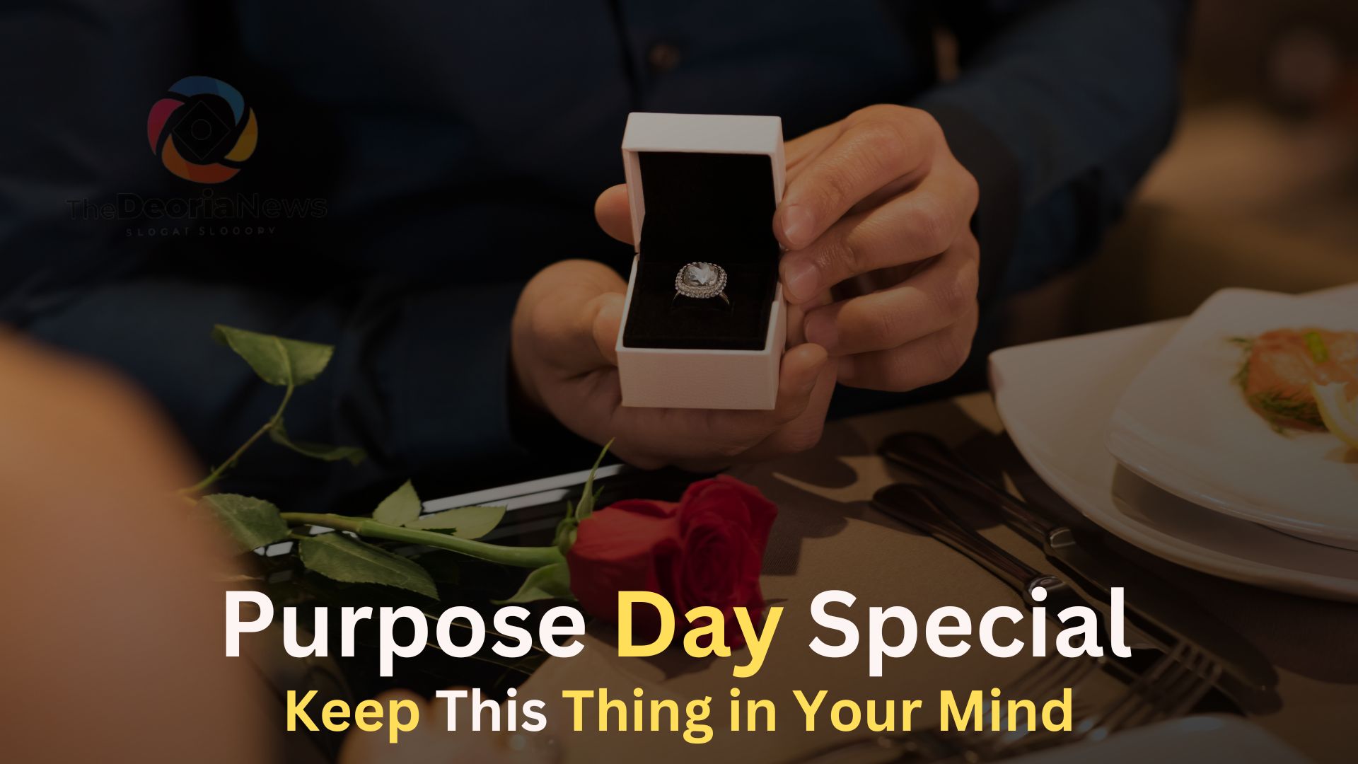 Propose Day Special,Keep This Thing in Your Mind  